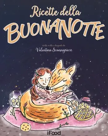 Super Prezzo Ricette della buonanotte