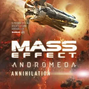 Di Tendenza Mass effect. Andromeda. Annihilation