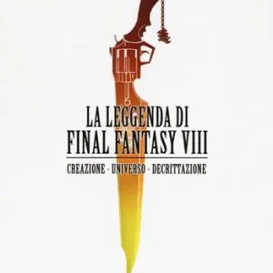 Ultima Occasione La leggenda di Final Fantasy VIII. Creazione, universo, descrizione