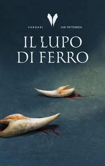 Saldi Il lupo di ferro. Trilogia Vardari. Vol. 1