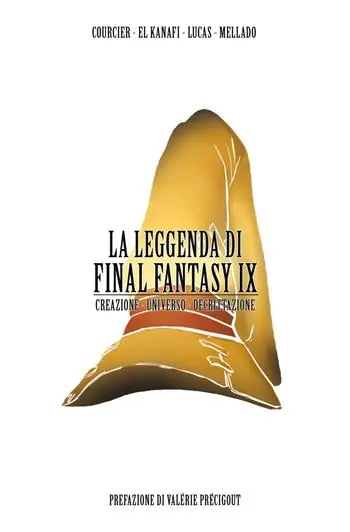 Più Venduto La leggenda di Final Fantasy IX. Creazione, universo, descrizione