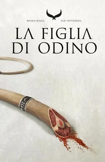 Compra Oggi Stesso La figlia di Odino. Raven rings. Vol. 1