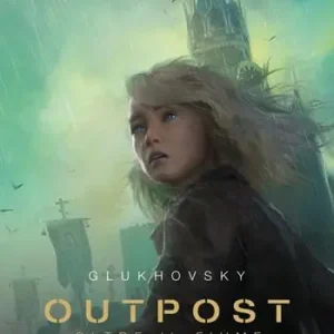 Non Perdere Outpost. Oltre il fiume