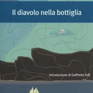 Non Perdere Il diavolo nella bottiglia