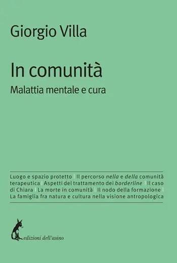 Affare In comunità. Malattia mentale e cura