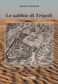 Le sabbie di Tripoli Must-Have