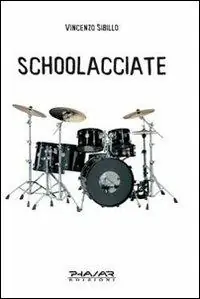 Nuovo Arrivo Schoolacciate
