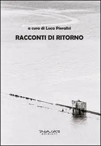 Racconti di ritorno Occasione Imperdibile