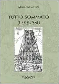 Tutto sommato (o quasi) Ultimissimo Modello