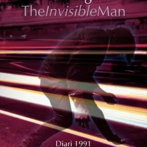 Vendita Finale The invisible man. Diari 1991