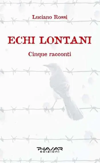 Echi lontani. Cinque racconti Miglior Prezzo