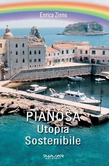 Prezzo Conveniente Pianosa. Utopia sostenibile