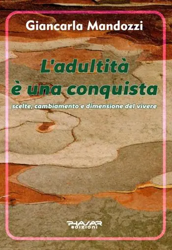 L‘adultità è una conquista Miglior Prezzo