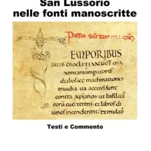 San Lussorio nelle fonti manoscritte. Testi e commento Compra Online