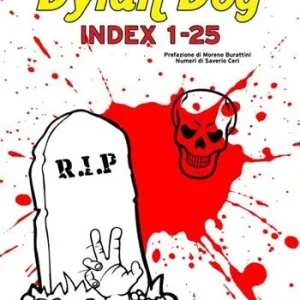 Di Tendenza Dylan Dog. Index 1-25