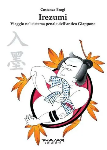 Irezumi. Viaggio nel sistema penale dell’antico Giappone Solo Oggi