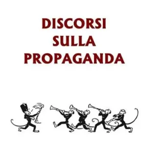 Discorsi sulla propaganda Bestseller