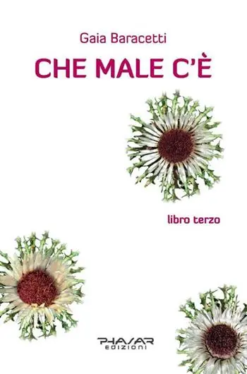 Prezzo Conveniente Che male c‘è. Libro terzo