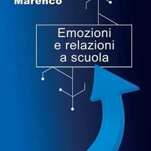 A Buon Prezzo Emozioni e relazioni a scuola