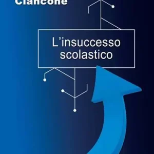 L‘insuccesso scolastico Ultime Pezzi