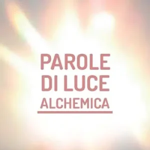 Parole di luce alchemica. Con Libro Fiamme gemelle alchemiche Esclusivo