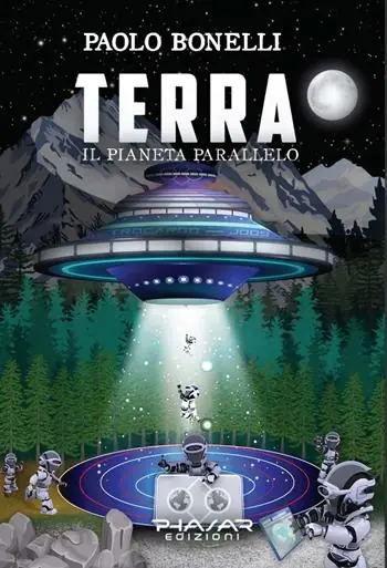 Prezzo Conveniente Terra. Il pianeta parallelo. Vol. 2