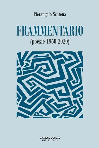Frammentario (poesie 1960-2020) Popolare