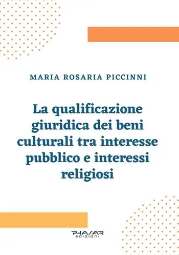 Spedizione Espresso La qualificazione giuridica dei beni culturali tra interesse pubblico e interessi religiosi