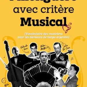 Offerta Speciale Milonguero avec critère musical (vocabulaire des musiciens pour les danseurs de tango argentin)
