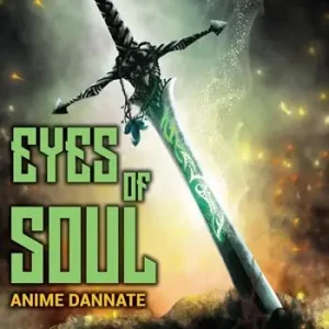 Eyes of Soul. Anime dannate Più Venduto