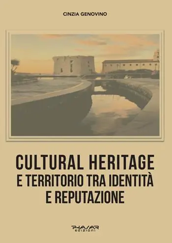 Cultural heritage e territorio tra identità e reputazione Compra Adesso