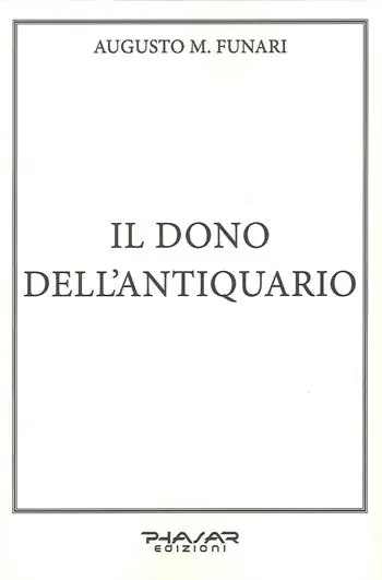 Il dono dell‘antiquario Esclusivo
