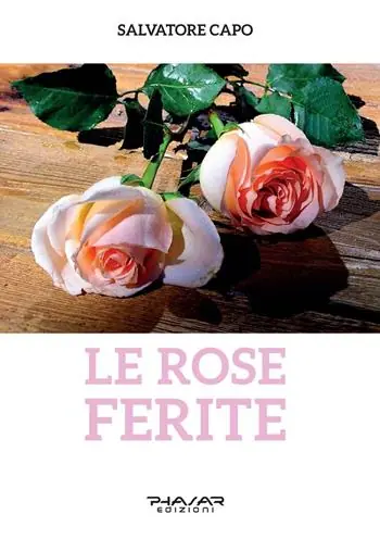 Esclusivo Le rose ferite