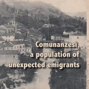 Acquista Ora Comunanzesi, a population of unexpected emigrants