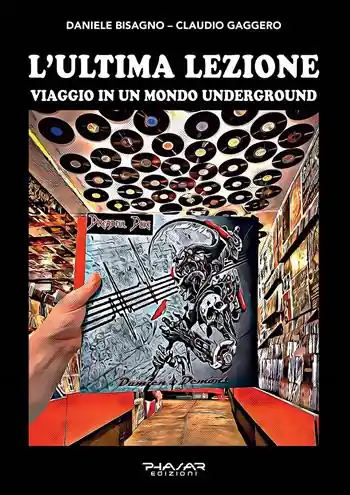 L’ ultima lezione. Viaggio in un mondo underground Subito Disponibile