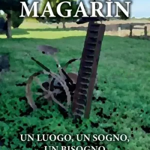 Super Prezzo Magarìn. Un luogo, un sogno, un bisogno