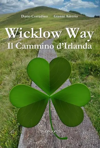 Prezzo Di Fabbrica Wicklow Way. Il cammino d‘Irlanda