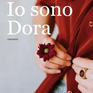 Miglior Prezzo Io sono Dora