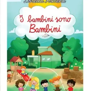 I bambini sono bambini Offerta Lampo
