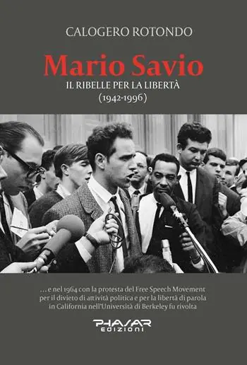 Prezzo Basso Mario Savio. Il ribelle per la libertà (1942-1996)