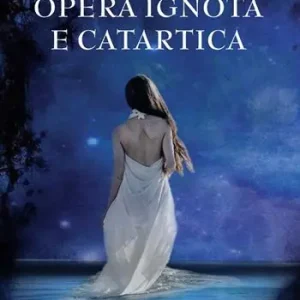 Opera ignota e catartica Saldi