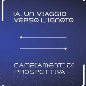 Miglior Prezzo IA. Un viaggio verso l’ignoto. Cambiamenti di prospettiva