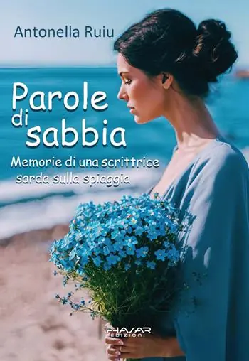 Parole di sabbia. Memorie di una scrittrice sarda sulla spiaggia Acquista Ora