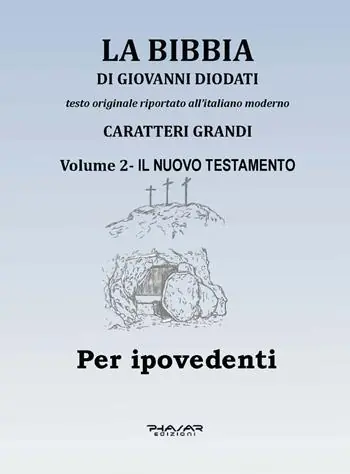 A Buon Prezzo La Bibbia di Giovanni Diodati. Ediz. CAA. Vol. 2 Il Nuovo Testamento
