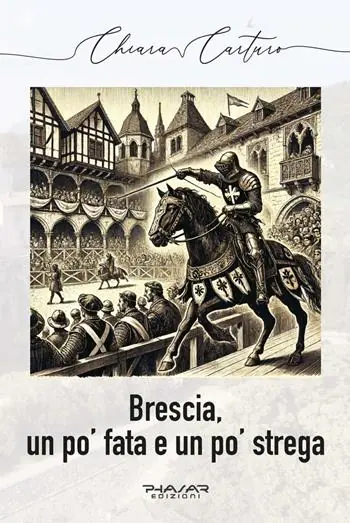 Brescia, un po’ fata e un po’ strega Occasione
