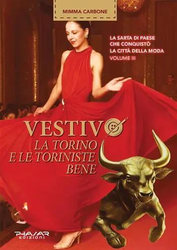 Vestivo la Torino e le toriniste bene. Vol. 3 Direttamente Dal Produttore