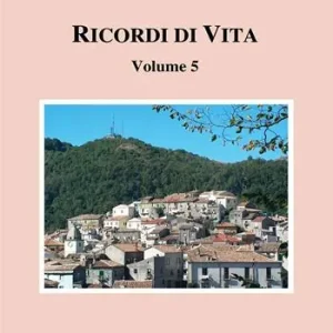 Nuova Collezione Ricordi di vita. Vol. 5