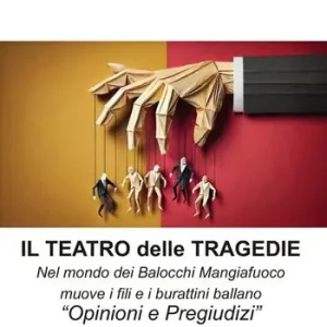 Saldi Il teatro delle tragedie. Nel Mondo dei Balocchi Mangiafuoco muove i fili e i burattini ballano. «Opinioni e oregiudizi»