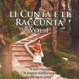 Li cunta e li raccunta. Vol. 1 Direttamente Dal Produttore