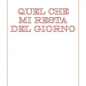 Nuova Collezione Quel che mi resta del giorno